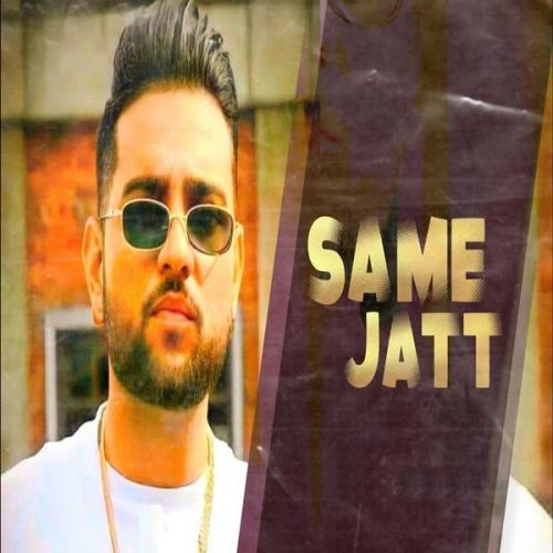 Same Jatt Karan Aujla