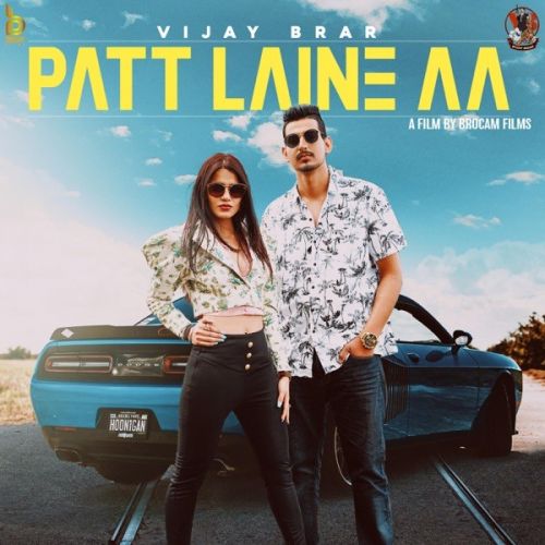 Patt Laine Aa Vijay Brar, Wazir Patar