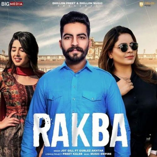 Rakba Gurlez Akhtar, Jot Gill