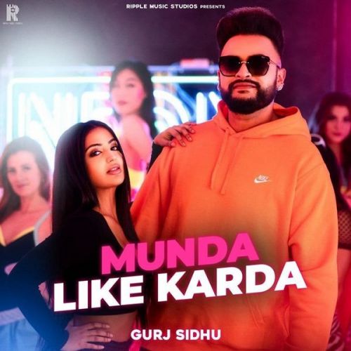 Munda Like Karda Gurj Sidhu