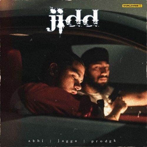 Jidd Jagga, Abhi