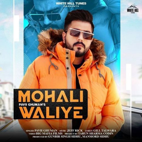 Mohali Waliye Pavii Ghuman