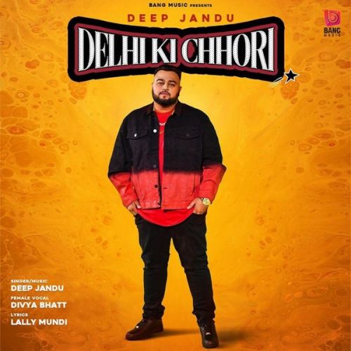 Delhi Ki Chhori Deep Jandu, Divya Bhatt