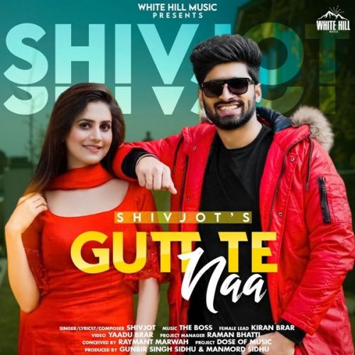 Gutt Te Naa Shivjot