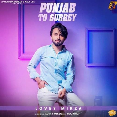 Punjab to Surrey Lovey Mirza