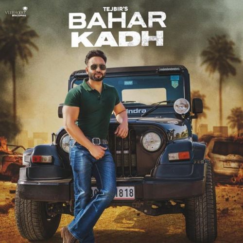 Bahar Kadh Tejbir