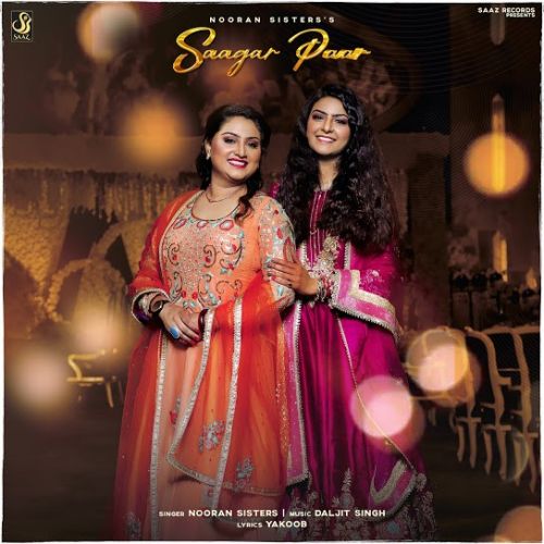 Saagar Paar Nooran Sisters