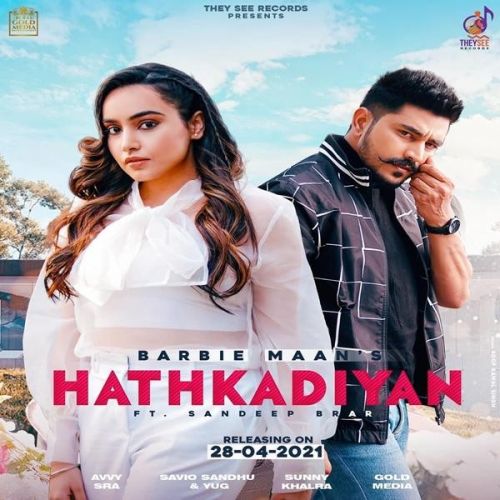 Hathkadiyan Barbie Maan, Only Sandeep Brar