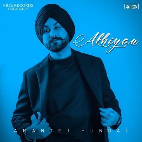 Akhiyan Amantej Hundal