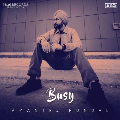 Busy Amantej Hundal