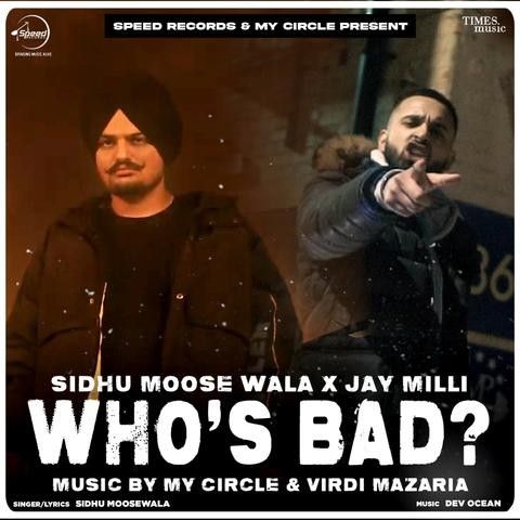 Whos Bad Sidhu Moose Wala