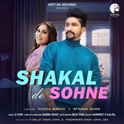 Shakal De Sohne Afsana Khan, Khuda Baksh