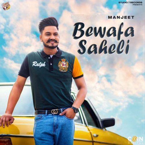 Bewafa Saheli Manjeet