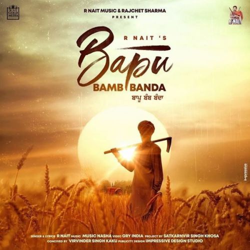 Bapu Bamb Banda R Nait