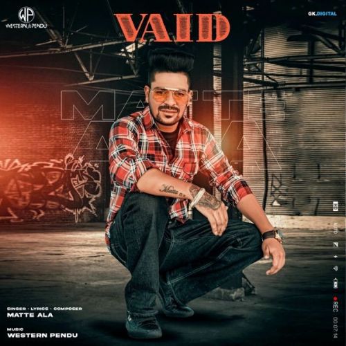 Vaid Emanat Preet Kaur, Matte Ala
