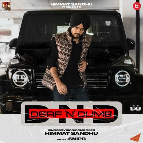Deaf n Dumb Himmat Sandhu