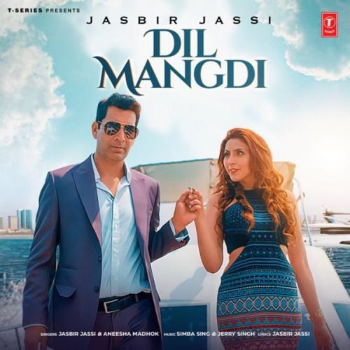 Dil Mangdi Jasbir Jassi