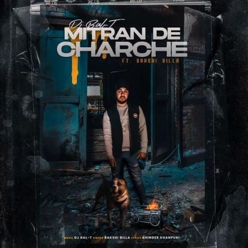 Mitran De Charche Bakshi Billa