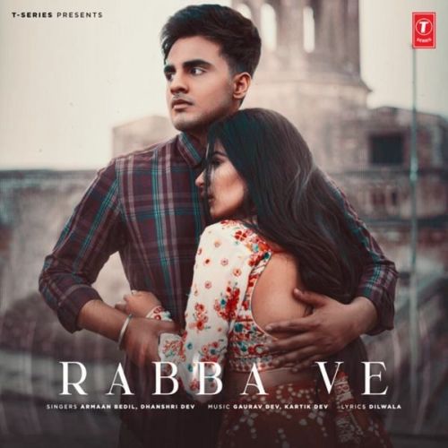Rabba Ve Armaan Bedil, Dhanshri Dev