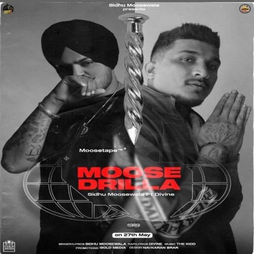 Moosedrilla Divine, Sidhu Moose Wala
