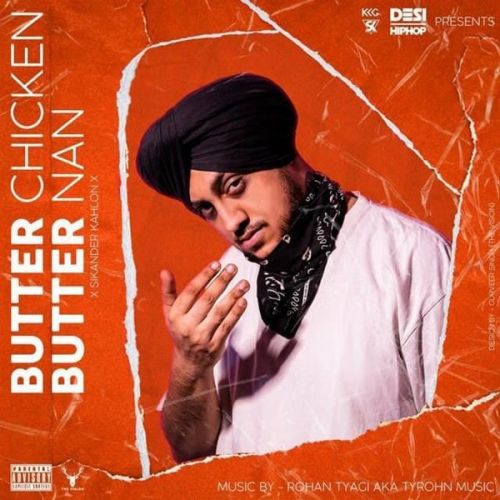 Butter Chicken Butter Nan Sikander Kahlon
