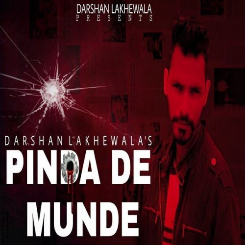Pinda De Munde Darshan Lakhewala