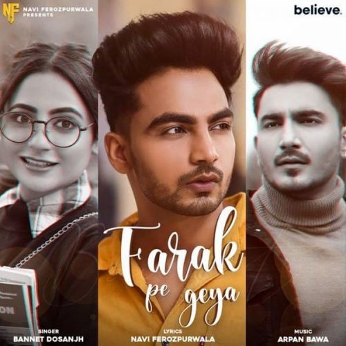 Farak Pe Geya Bannet Dosanjh