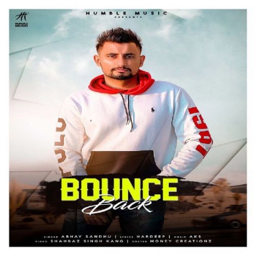 Bounce Back Abhay Sandhu