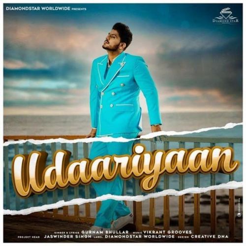Udaariyaan Gurnam Bhullar
