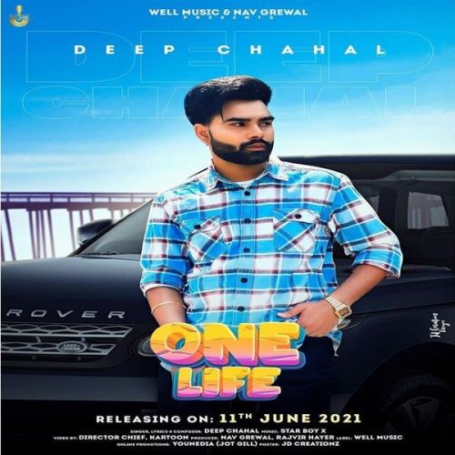 One Life Deep Chahal