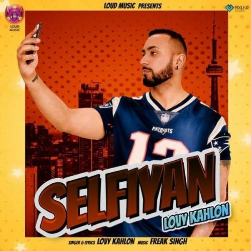 Selfiyan Lovy Kahlon