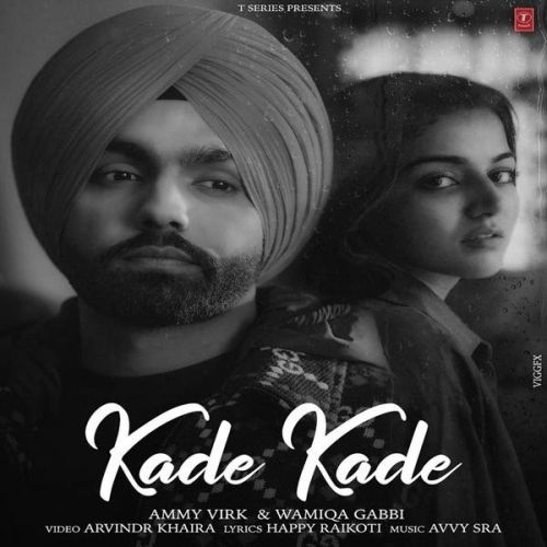 Kade Kade Ammy Virk