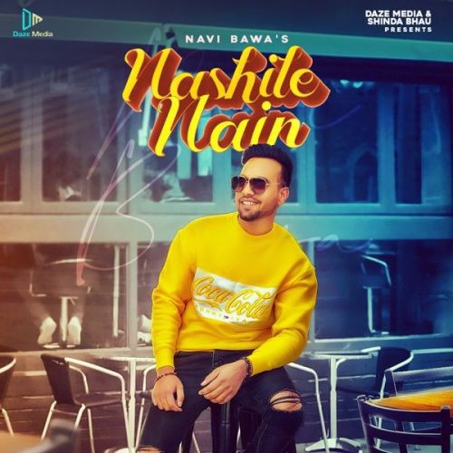 Nashile Nain Navi Bawa