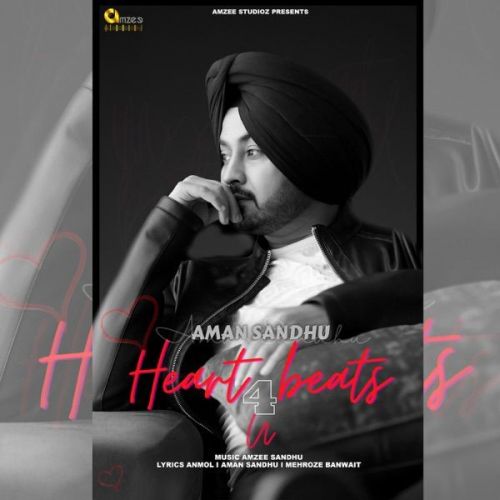 Heart Beats 4 U Aman Sandhu