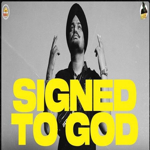 Signed To God Sidhu Moose Wala