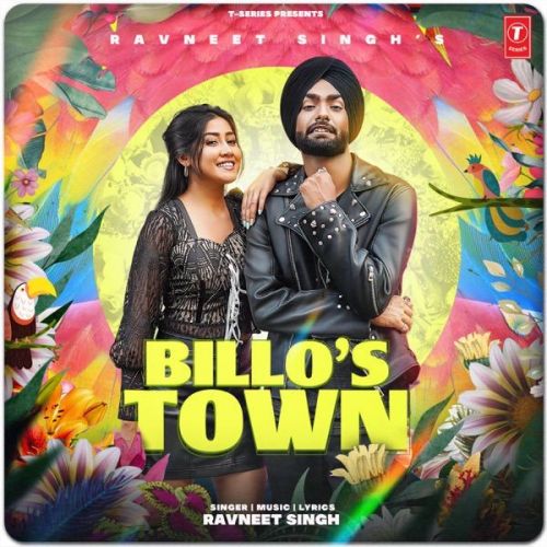 Billos Town Ravneet Singh
