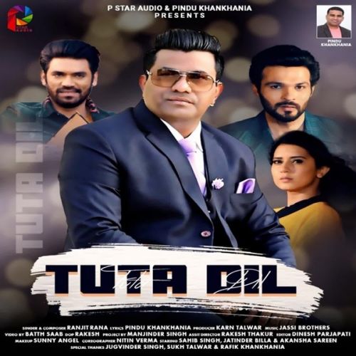 Tuta Dil Ranjit Rana