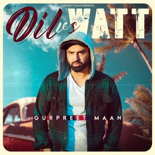 Dil vs Watt Gurpreet Mann