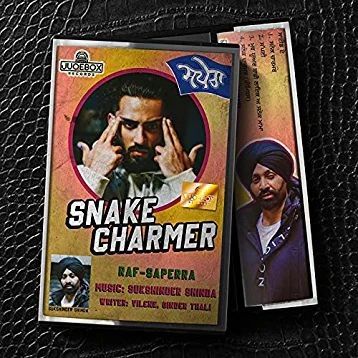 Snake Charmer Sukshinder Shinda, Raf Saperra