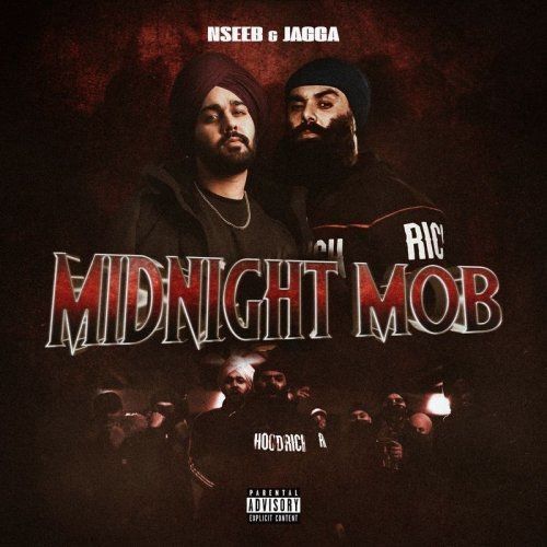 Midnight Mob Jagga, Nseeb