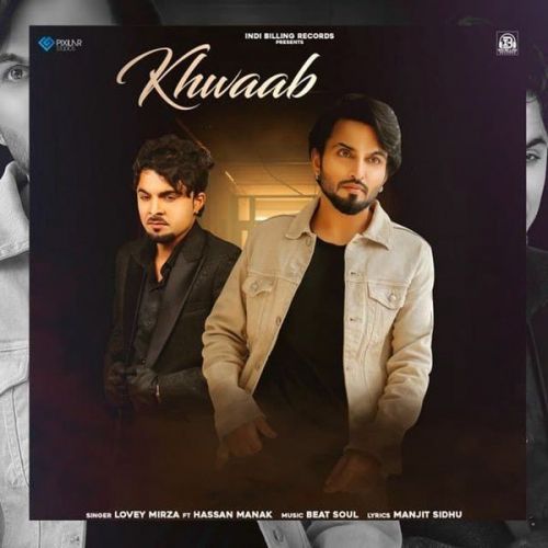 Khwaab Hassan Manak, Lovey Mirza
