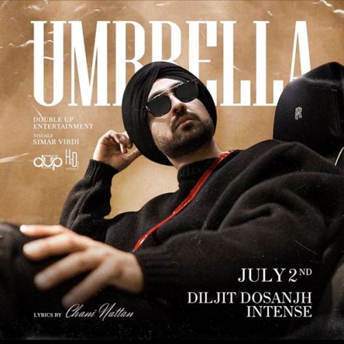 Umbrella Diljit Dosanjh