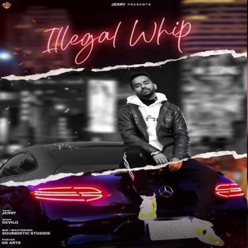 Illegal Whip Jerry