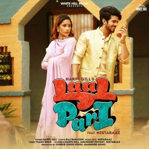 Laal Pari Mista Baaz, Harpi Gill