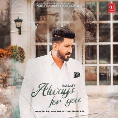 Always For You Balraj