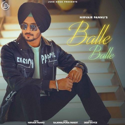 Balle Balle Nirvair Pannu
