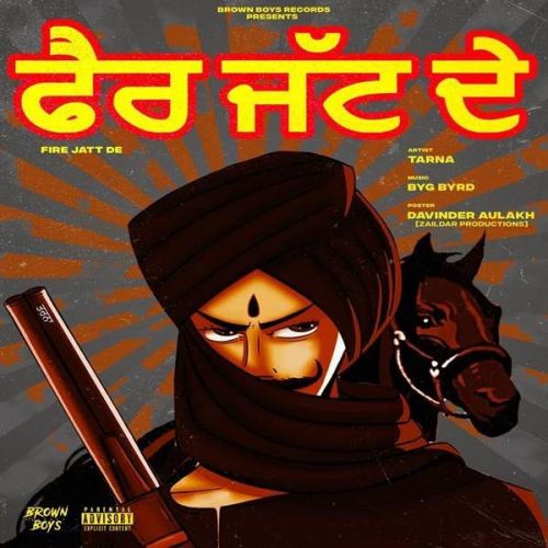 Fire Jatt De Tarna