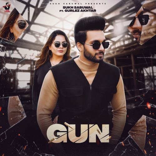 Gun Gurlez Akhtar, Sukh Sabuwal