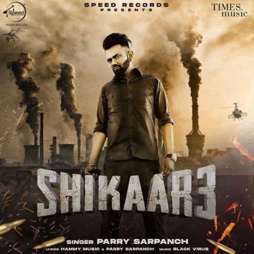 Shikaar 3 Parry Sarpanch