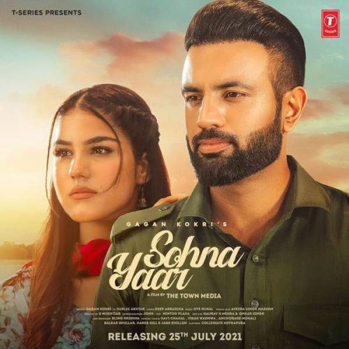 Sohna Yaar Gurlez Akhtar, Gagan Kokri